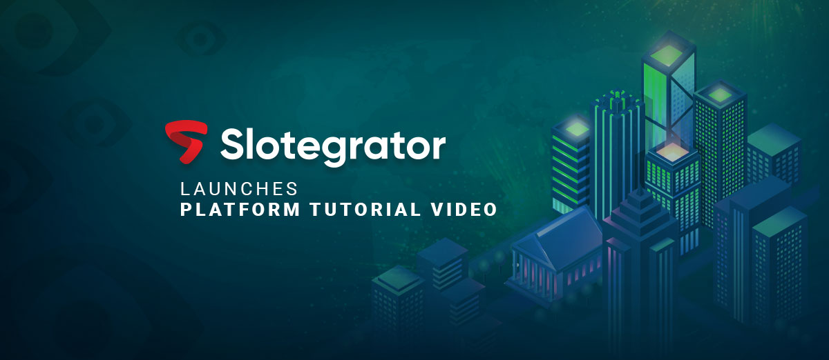 Slotegrator platform video tutorial