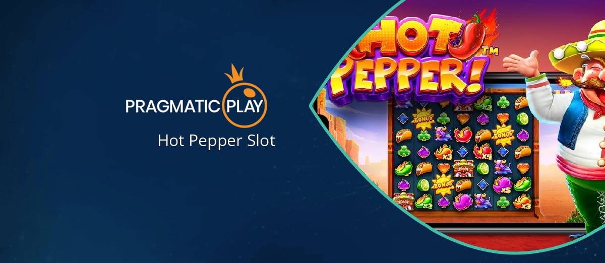Pragmatic Play’s new Hot Pepper slot