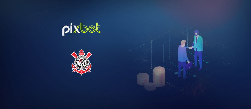 Pixbet deal to sponsor Corinthians