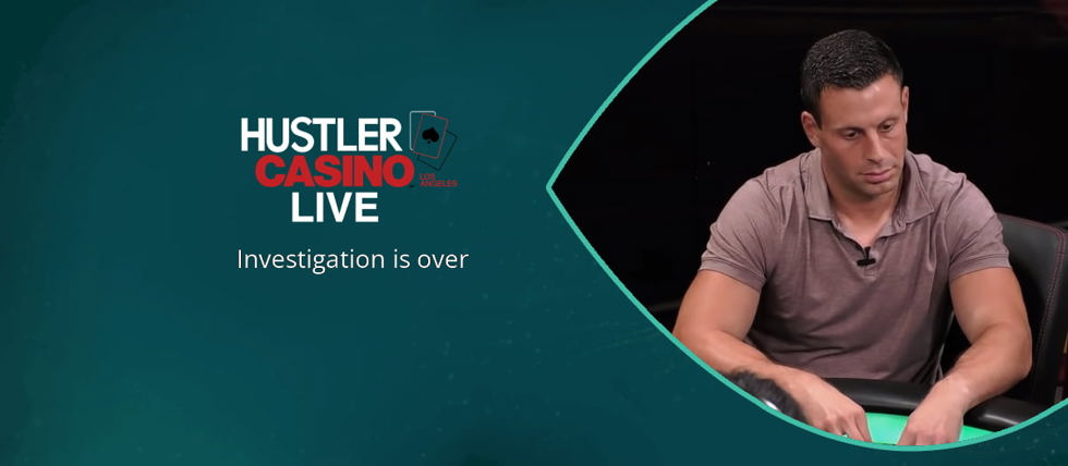 Hustler Casino Live's investigation is over