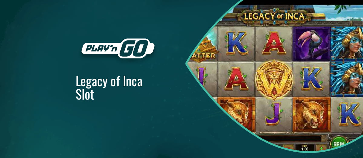 Play’n GO’s new Legacy of Inca slot