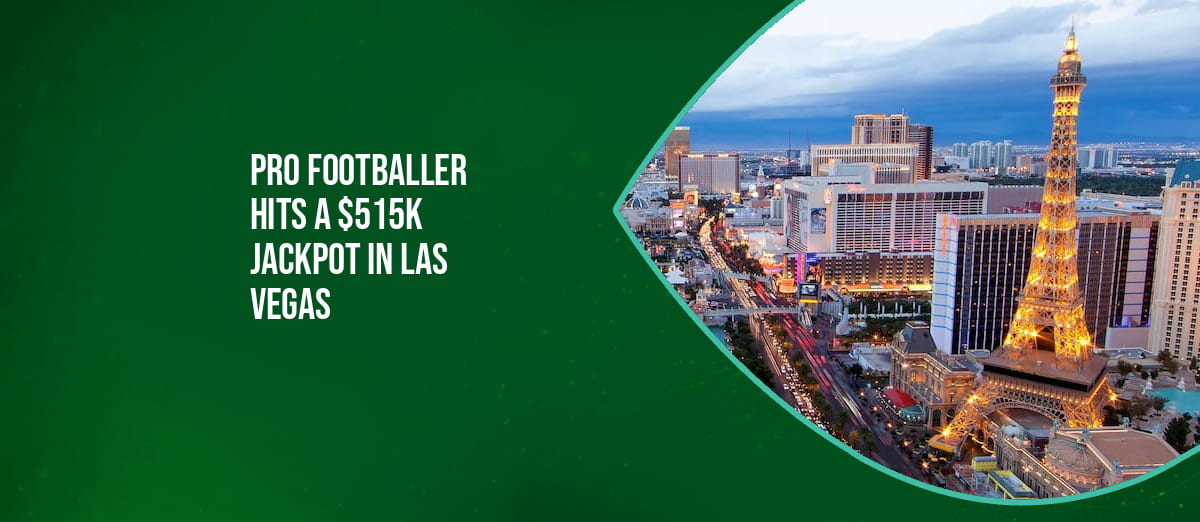 Pro footballer wins jackpot at Vegas