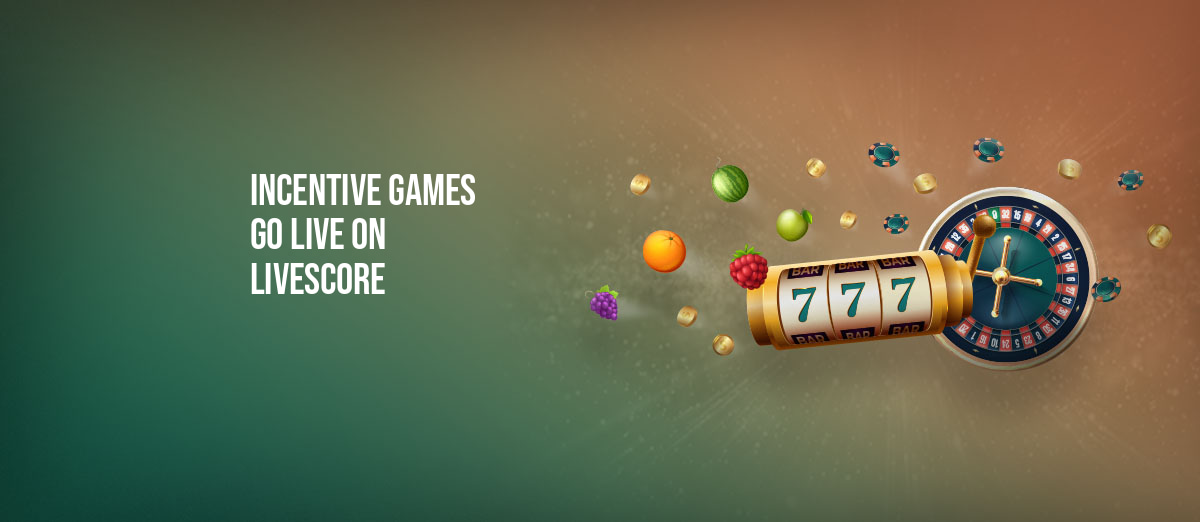 Incentive Games title LiveScore