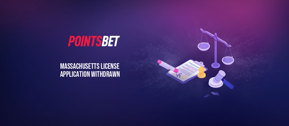 PointsBet withdraws Massachusetts application