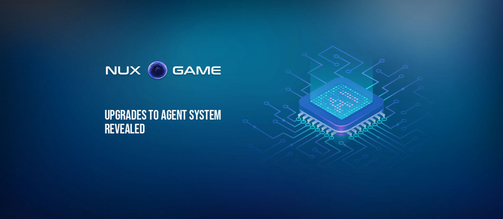 NuxGame Agent System upgrades