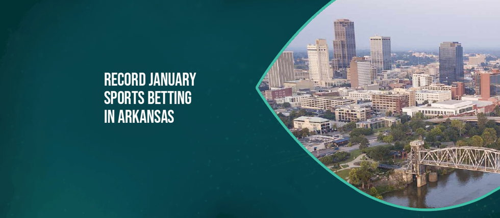 January betting in Arkansas breaks record