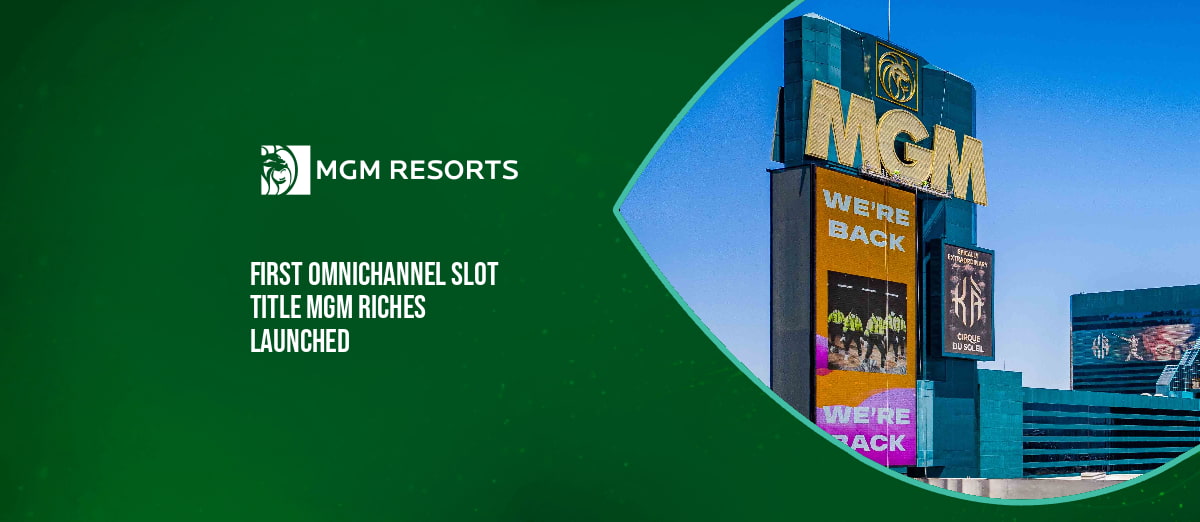 MGM Riches slot launch