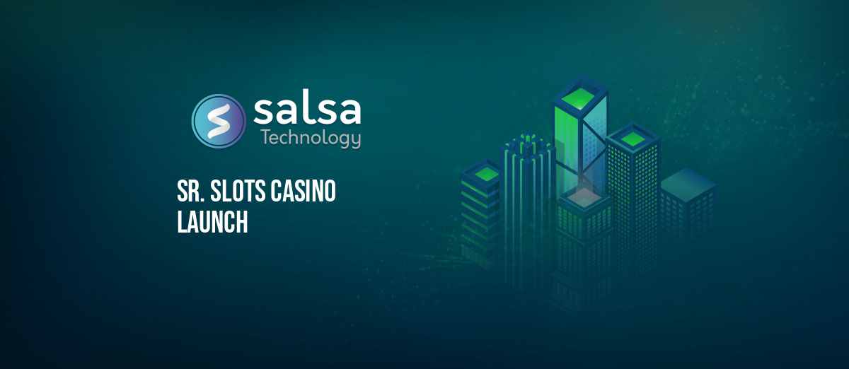 Salsa Technology to power Sr. Slots casino