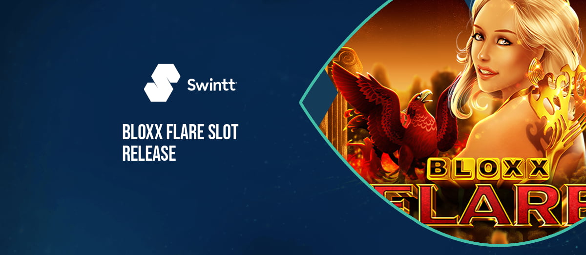 Swintt’s new Bloxx Flare slot