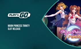 Play’n GO’s new Moon Princess Trinity slot