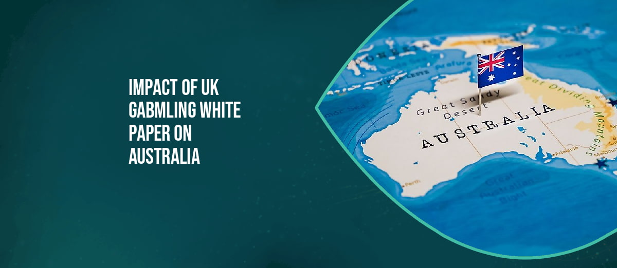 UK gambling white paper and Australia