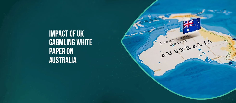 UK gambling white paper and Australia