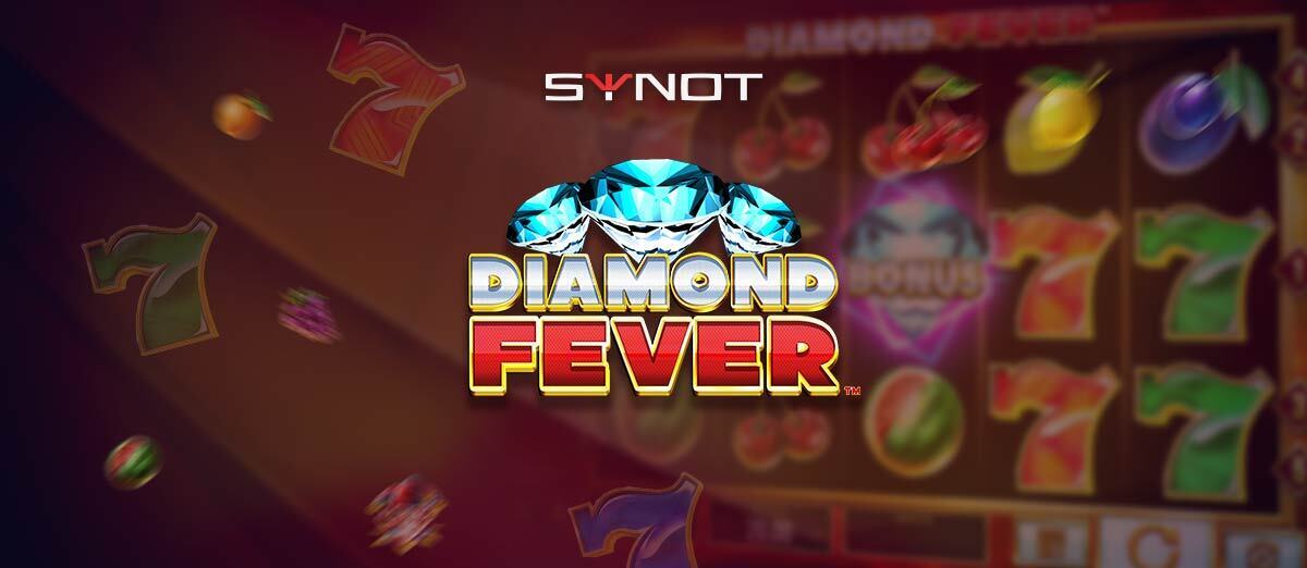 SYNOT Games release brand-new Diamond Fever slot