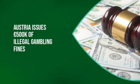 Austria illegal gambling fines