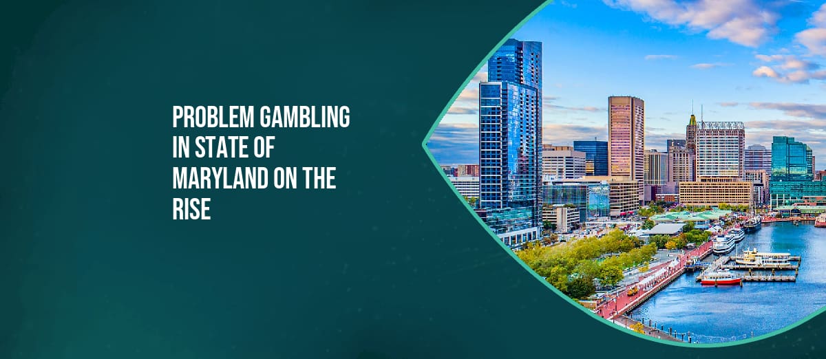 Maryland problem gambling increase