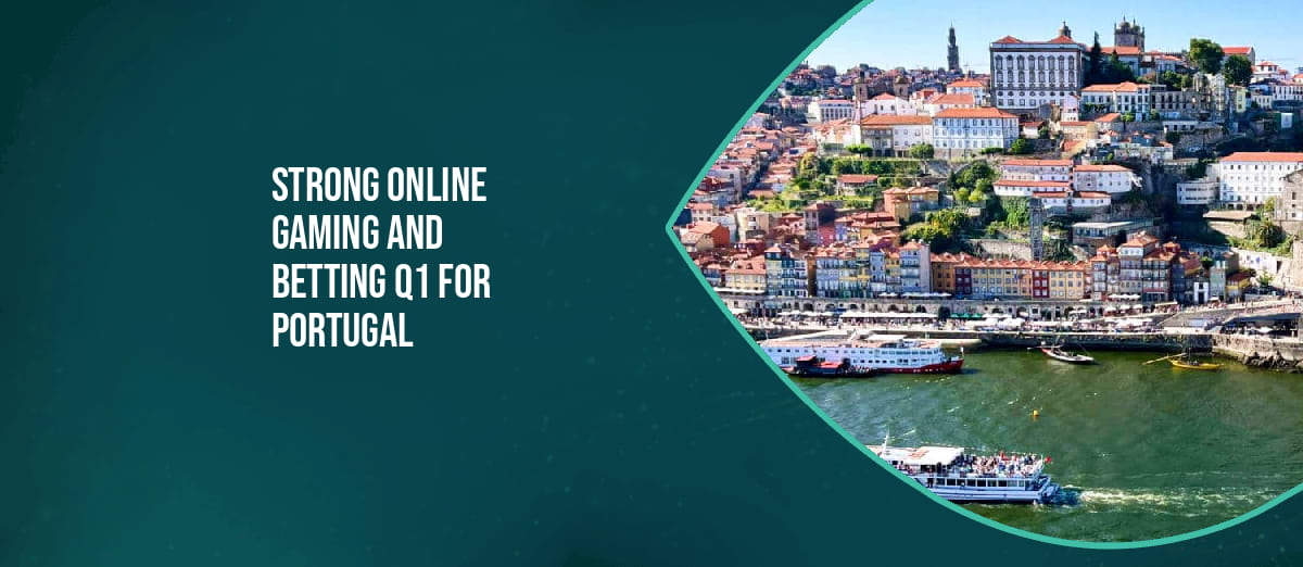 Portugal online gaming and betting first quarter 2023