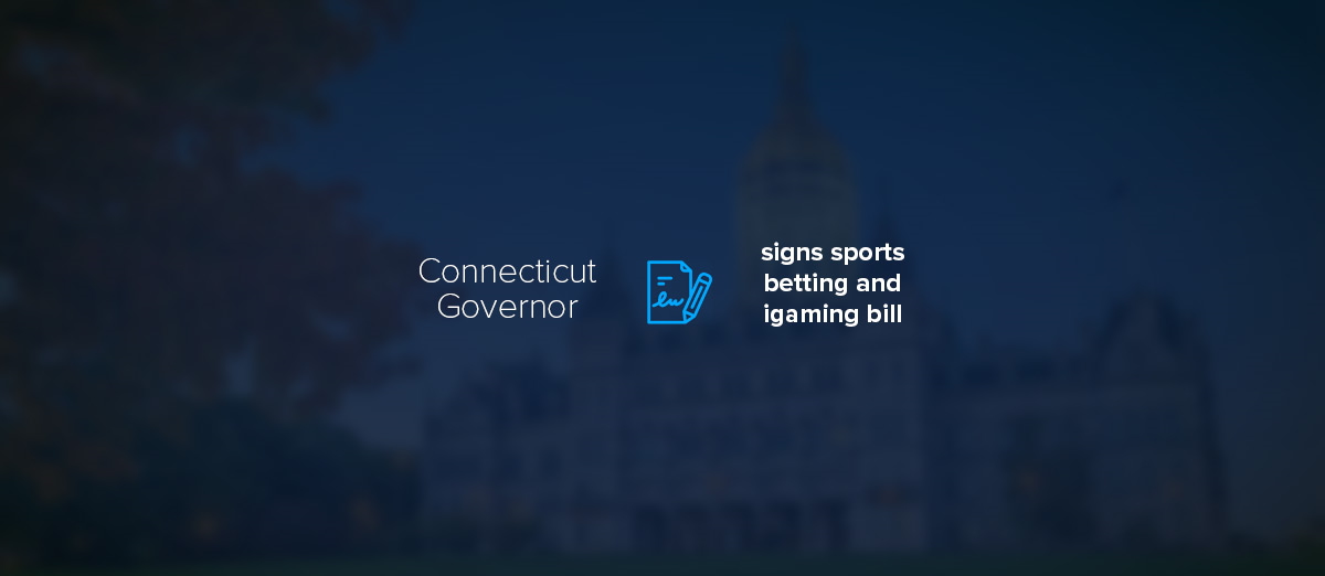 Connecticuts governor has signed a bill to allow online sports betting