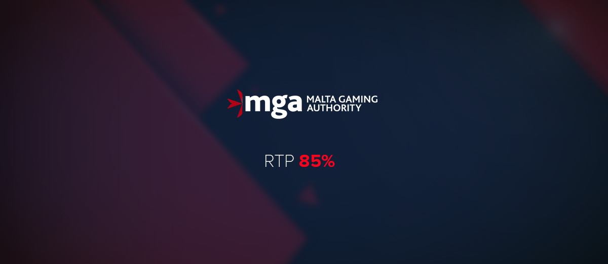 Malta Gaming Authority will reduce the minimum RTP to 85%