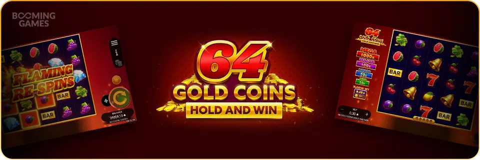 64 Gold Coins Hold and Win from Booming Games