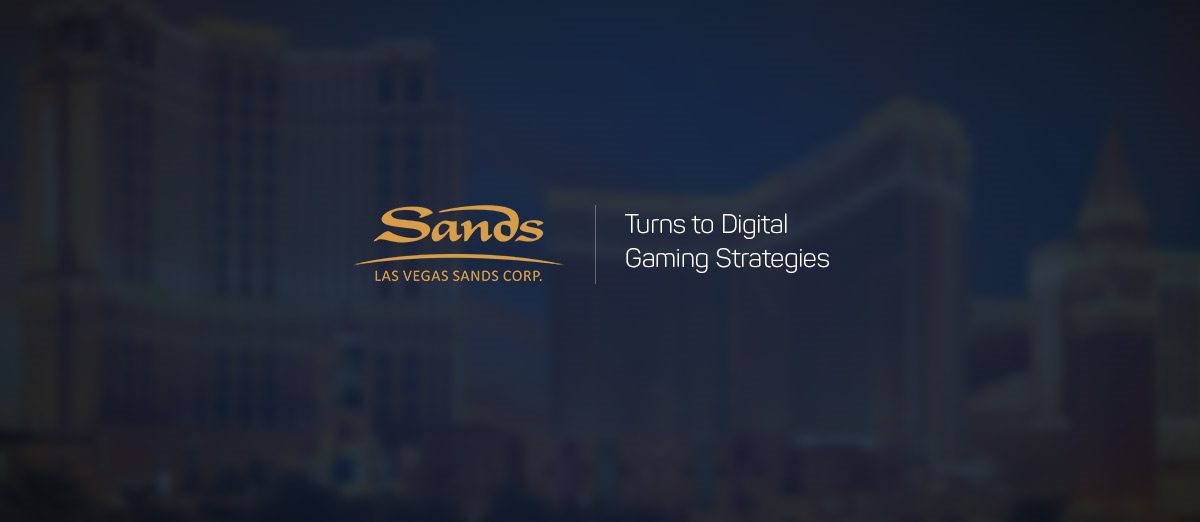 Las Vegas Sands has announced plans to invest in digital gaming