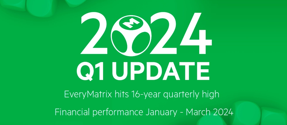 EveryMatrix Q1 2024 Revenue Soars