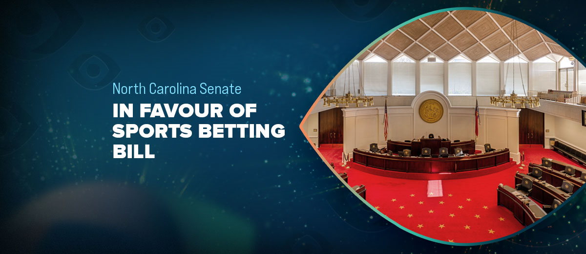 North Carolina Senate have voted positively on a sports betting bill