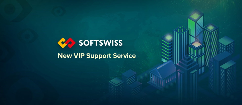 SOFTSWISS has introduced a VIP support service