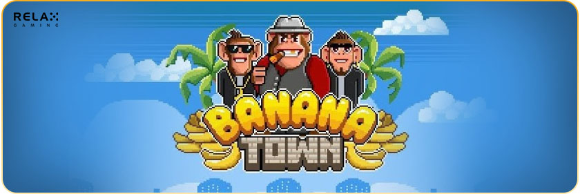Banana Town slot