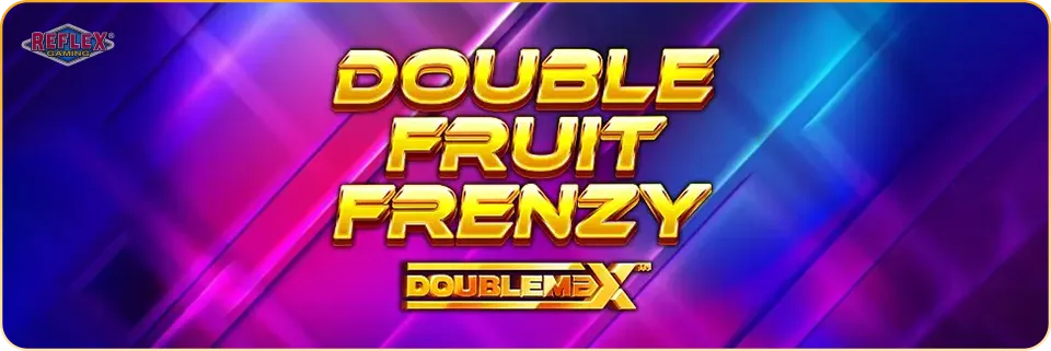 Double Fruit Frenzy DoubleMax from Reflex Gaming