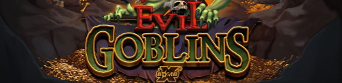 Evil Goblins xBomb slot