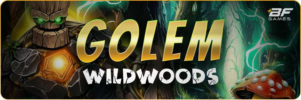 Golem Wildwoods