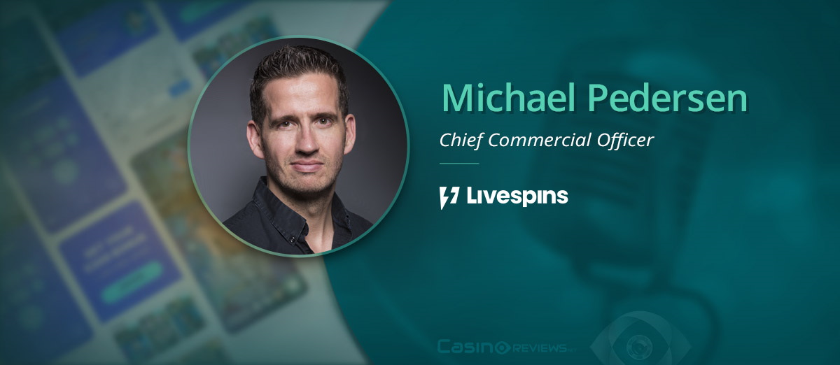 Interview with Michael Pedersen of Livespins