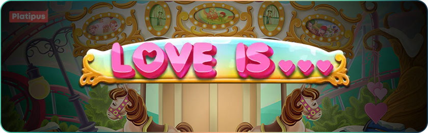 Love Is slot