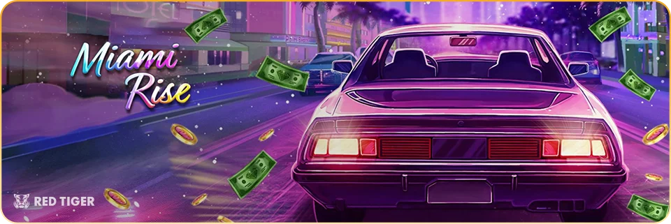 Miami Rise Slot from Red Tiger