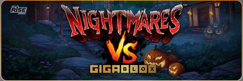 Nightmares VS GigaBlox slot