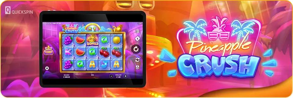 Pineapple Crush Slot