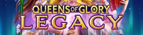Queens of Glory Legacy slot