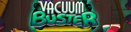 Vacuum Buster slot